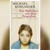 Liestipp: Michael Köhlmeier – Das Mädchen mit dem Fingerhut | © Hanser-Verlag